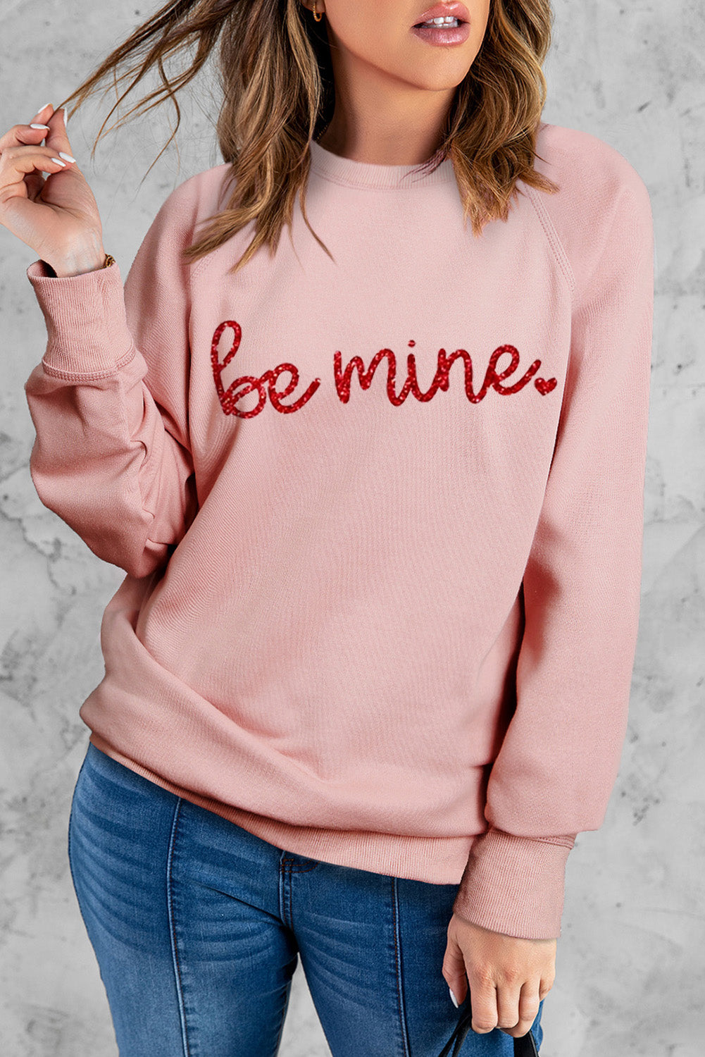 Be Mine Sweatshirt